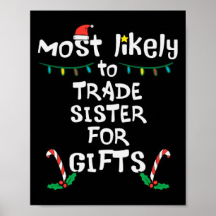Am meisten tauscht Schwester Weihnachten Xmas Fami Poster