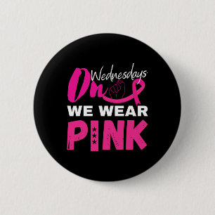 Am Mittwoch tragen wir ein pinkfarbenes Brustkrebs Button