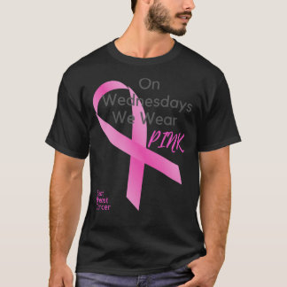 Am Mittwoch tragen wir PINK - Beat Breast Cancer F T-Shirt