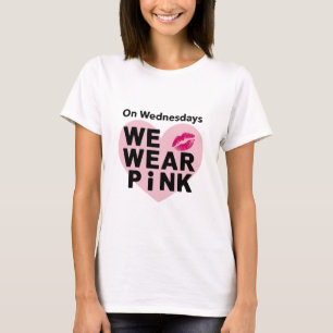 Am Mittwoch tragen wir rosa Funny Valentine T-Shirt