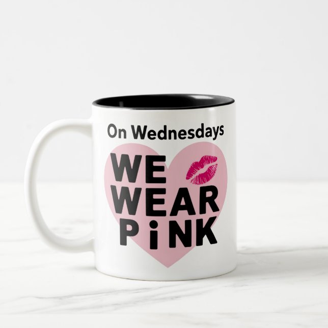 Am Mittwoch tragen wir rosa Funny Valentine Zweifarbige Tasse (Links)