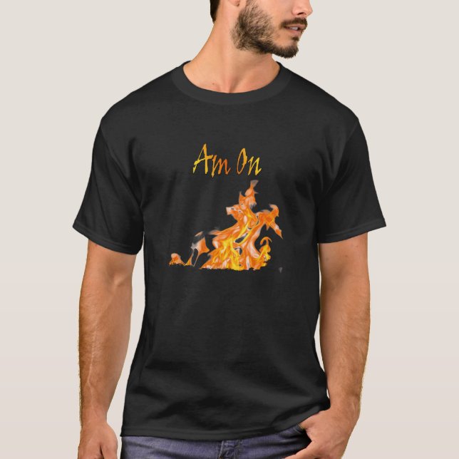 Am richtigen Feuer T-Shirt (Vorderseite)