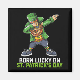 Am St. Patrick's Day Glück Geboren Dabbing Geburts Magnet