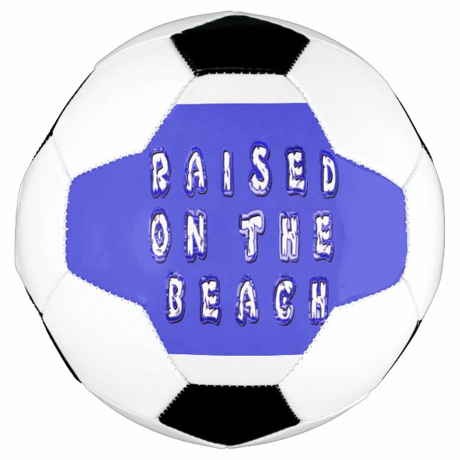 Am Strand aufgewachsen Fußball (Vorderseite)