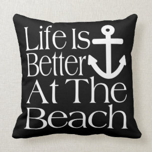 Am Strand ist das Leben besser Kissen