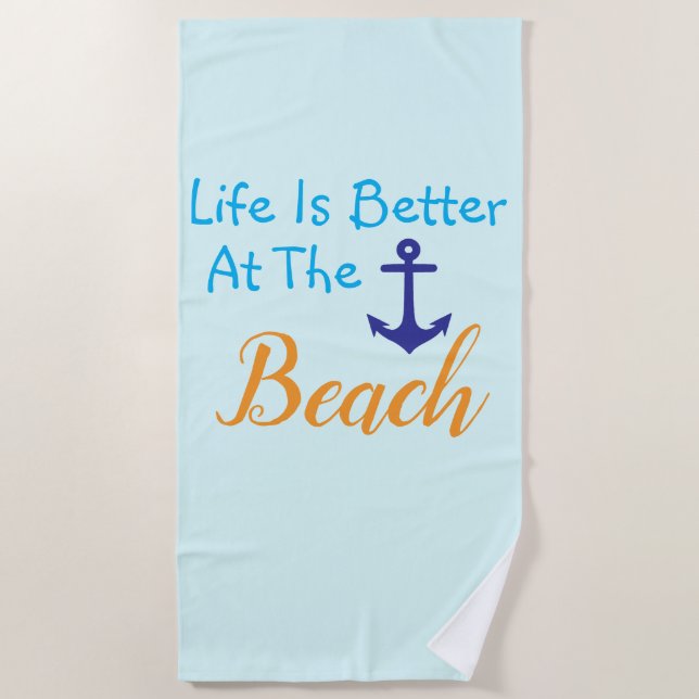 Am Strand ist das Leben besser Strandtuch (Vorderseite)