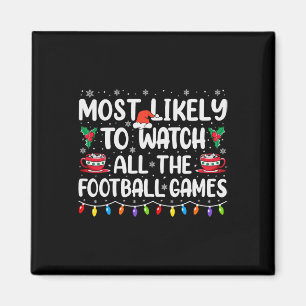 Am Wahrscheinlichsten alle Football-Spiele zu Weih Magnet