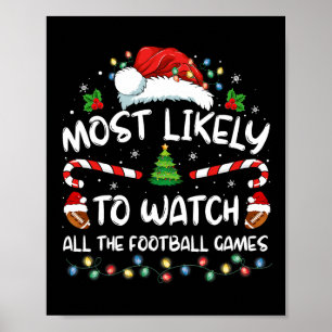 Am Wahrscheinlichsten Alle Fußballspiele Christ Zu Poster