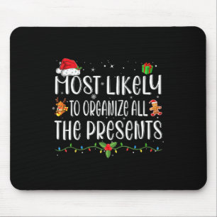 Am Wahrscheinlichsten Alle Geschenke Familie Weihn Mousepad