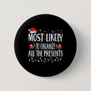 Am Wahrscheinlichsten Alle Geschenke Zu Organisier Button