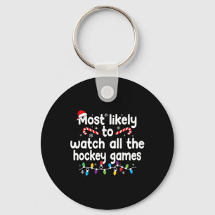 Am Wahrscheinlichsten alle Hockeyspiele Weihnachte Schlüsselanhänger