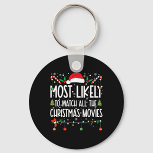 Am wahrscheinlichsten, alle Weihnachtsfilme Chri z Schlüsselanhänger