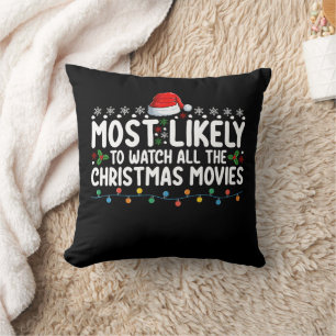 Am Wahrscheinlichsten Alle Weihnachtsfilme Schauen Kissen