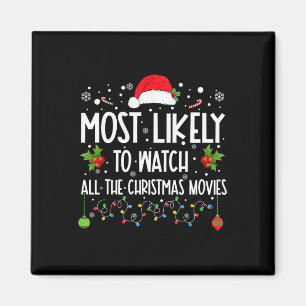 Am Wahrscheinlichsten Alle Weihnachtsfilme Zu Scha Magnet