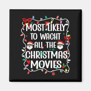 Am Wahrscheinlichsten Alle Weihnachtsfilme Zu Scha Magnet