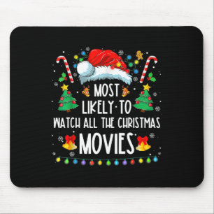 Am Wahrscheinlichsten Alle Weihnachtsfilme Zu Scha Mousepad