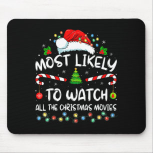Am Wahrscheinlichsten Alle Weihnachtsfilme Zu Scha Mousepad
