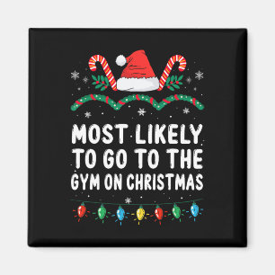 Am Wahrscheinlichsten Am Weihnachten Zum Fitnessst Magnet