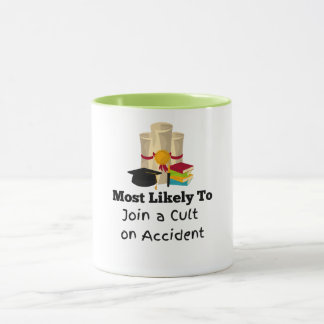 Am wahrscheinlichsten bei einem Kult-Abschluss-Ges Tasse