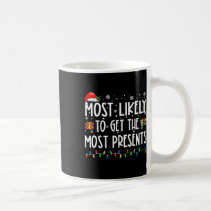 Am Wahrscheinlichsten Bekommt Die Meisten Geschenk Kaffeetasse