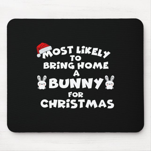 Am wahrscheinlichsten bringen sonnige Weihnachten  Mousepad (Vorne)
