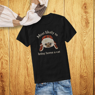 Am wahrscheinlichsten bringt man Zuhause eine Nied T-Shirt