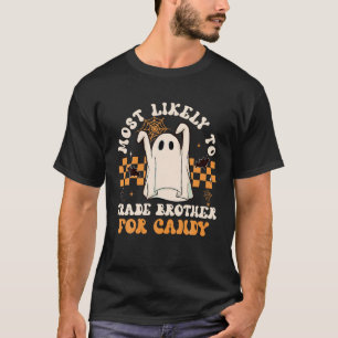 Am wahrscheinlichsten, Bruder für Candy Spooky Hal T-Shirt