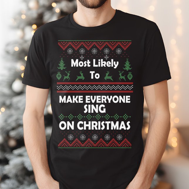 Am wahrscheinlichsten, dass jeder zu Weihnachten s T-Shirt (Von Creator hochgeladen)