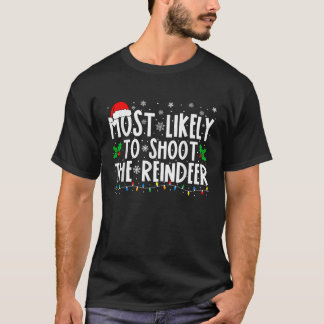 Am Wahrscheinlichsten Den Rentier-Kühler-Familien- T-Shirt