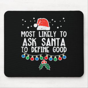 Am wahrscheinlichsten, den Weihnachtsmann Fragen, Mousepad