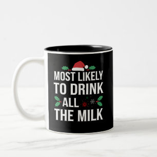 Am Wahrscheinlichsten, Die Ganze Milch Zu Trinken Zweifarbige Tasse