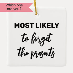 Am wahrscheinlichsten die Geschenke zu vergessen Keramikornament