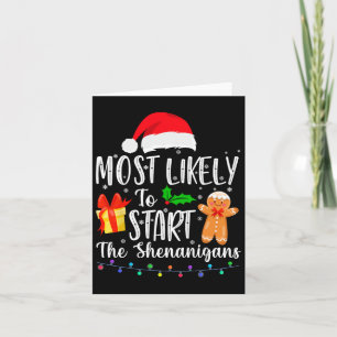 Am wahrscheinlichsten die Shenanigans Fun Family Karte