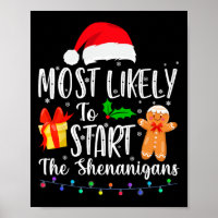 Am wahrscheinlichsten die Shenanigans Fun Family
