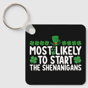 Am wahrscheinlichsten, die Shenanigans St Patrick' Schlüsselanhänger