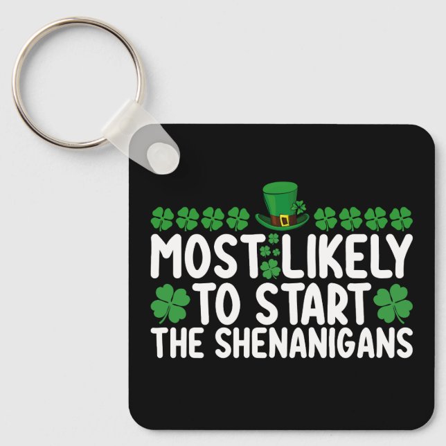 Am wahrscheinlichsten, die Shenanigans St Patrick' Schlüsselanhänger (Vorderseite)
