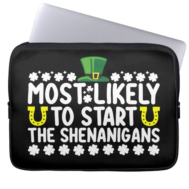 Am wahrscheinlichsten, die Shenanigans St Patricks Laptopschutzhülle (Vorderseite)