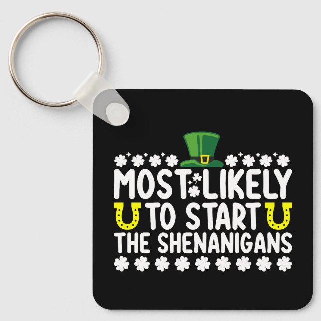 Am wahrscheinlichsten, die Shenanigans St Patricks Schlüsselanhänger (Vorderseite)