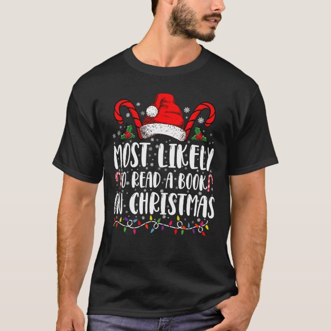 Am wahrscheinlichsten ein Buch über Weihnachtspass T-Shirt (Vorderseite)