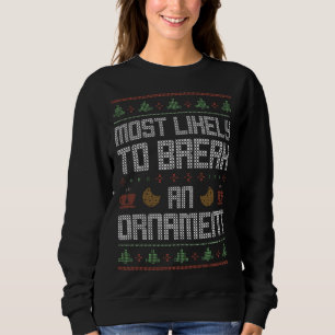 Am wahrscheinlichsten ein Weihnachtsfest zu breche Sweatshirt