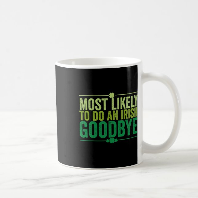 Am Wahrscheinlichsten Einen Irischen Abschied Zu M Kaffeetasse (Rechts)