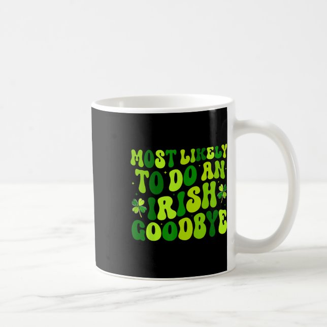 Am Wahrscheinlichsten Einen Irischen Abschied Zu M Kaffeetasse (Rechts)