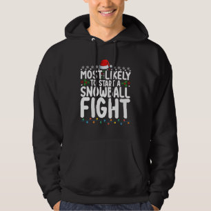 Am Wahrscheinlichsten Einen Schneeballkampf Zu Beg Hoodie