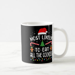 Am wahrscheinlichsten essen alle Cookies Familie J Kaffeetasse