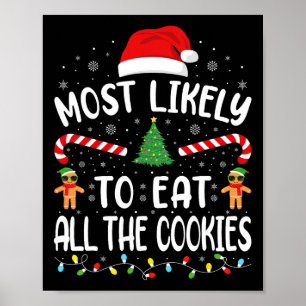 Am wahrscheinlichsten essen alle Cookies Familie J Poster