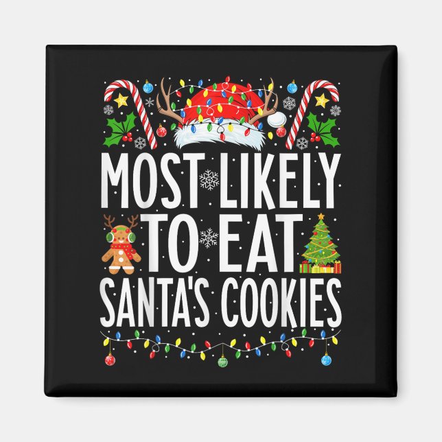 Am wahrscheinlichsten essen Santa's Cookies Xm Magnet (Vorne)
