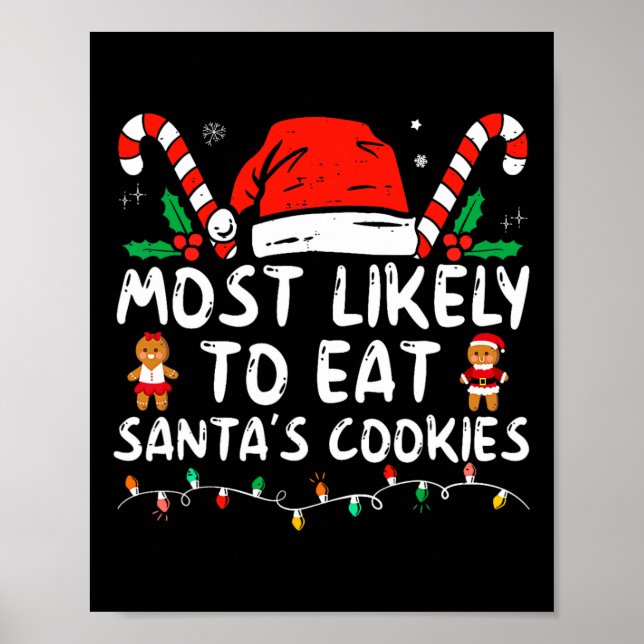 Am wahrscheinlichsten essen Santas Cookies Familie Poster (Vorne)