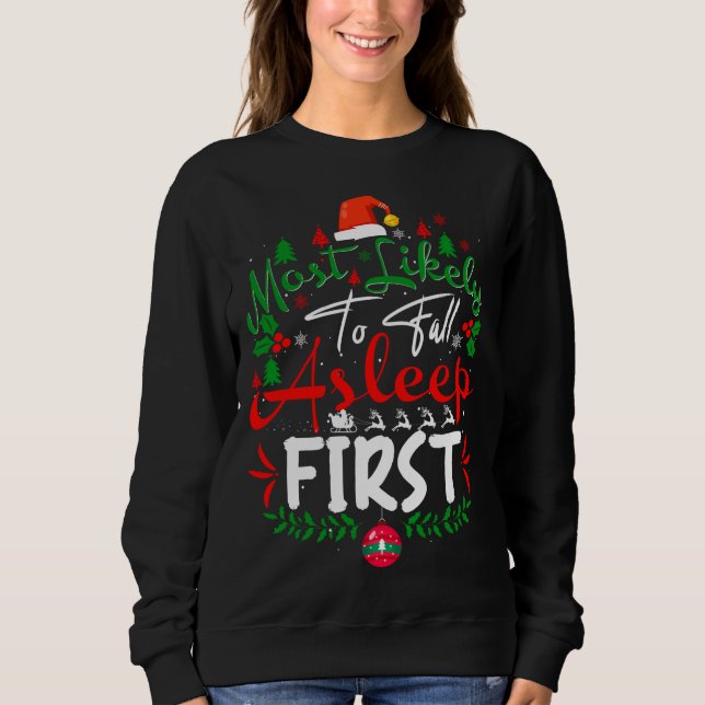 Am wahrscheinlichsten fällt Asleep Erste Spaß Weih Sweatshirt (Vorderseite)