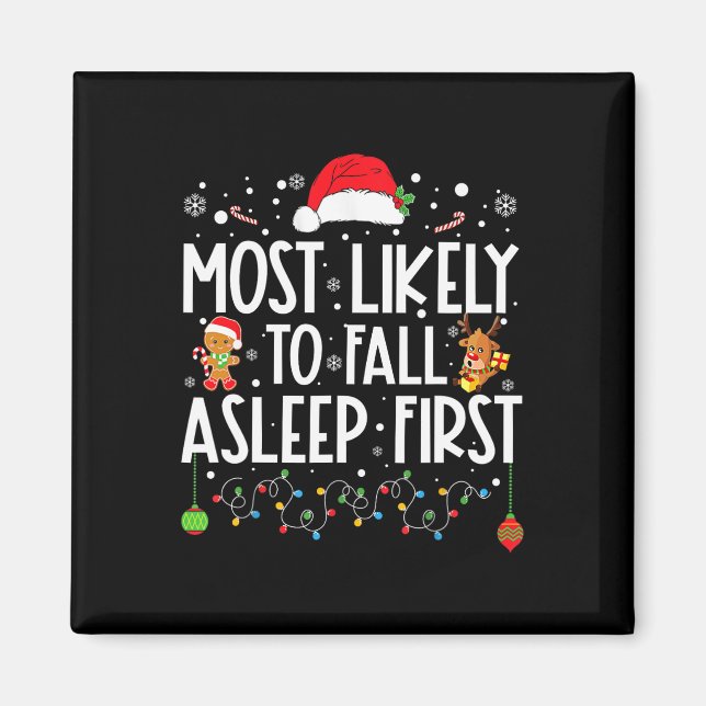 Am wahrscheinlichsten fällt Asleep First Fun Xmas  Magnet (Vorne)