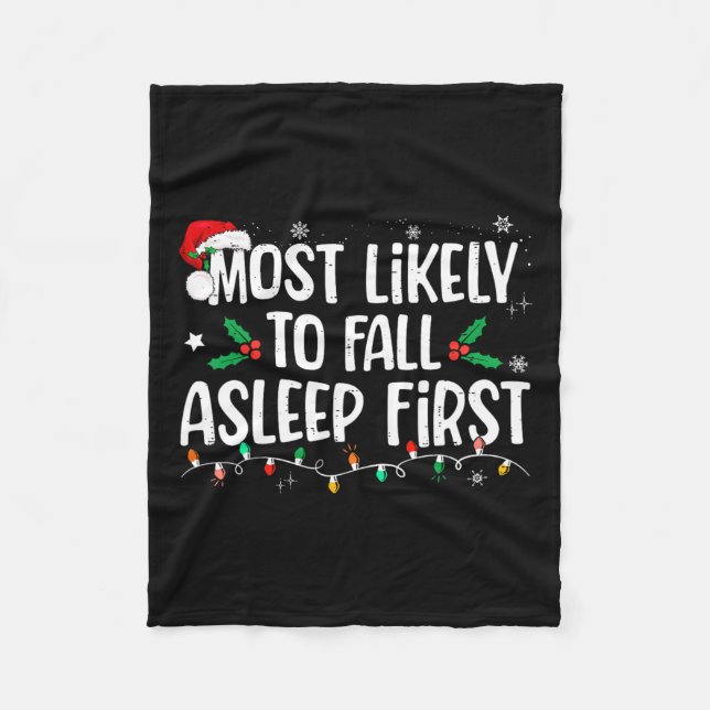 Am wahrscheinlichsten fällt Asleep First Funny Xma Fleecedecke (Vorderseite)